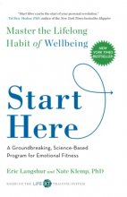 Cover art for Start Here: Master the Lifelong Habit of Wellbeing