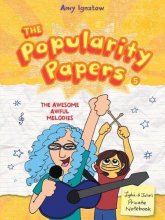 Cover art for The Awesomely Awful Melodies of Lydia Goldblatt and Julie Graham-Chang (The Popularity Papers #5)