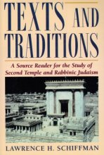 Cover art for Texts and Traditions: A Source Reader for the Study of Second Temple and Rabbinic Judaism