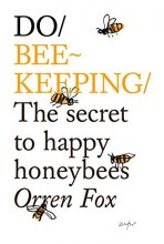 Cover art for Do Beekeeping: The secret to happy honeybees (Do Books, 11)