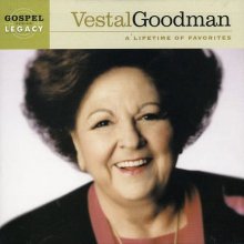 Cover art for Vestal Goodman: A Lifetime of Favorites