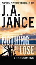 Cover art for Nothing to Lose (Series Starter, J.P. Beaumont #23)