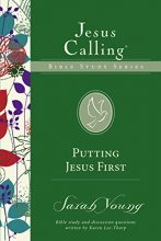 Cover art for Putting Jesus First (Jesus Calling Bible Studies)