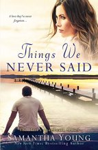 Cover art for Things We Never Said: A Hart's Boardwalk Novel