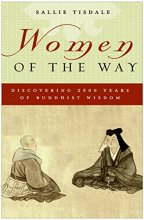 Cover art for Women of the Way: Discovering 2,500 Years of Buddhist Wisdom