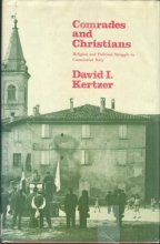 Cover art for Comrades and Christians: Religion and Political Struggle in Communist Italy