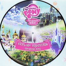 Cover art for Friendship Is Magic: Explore Equestr Ia Greatest Hits