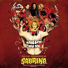 Cover art for Chilling Adventures of Sabrina: Season One (Original Television Score and Soundtrack)