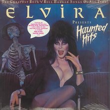 Cover art for Elvira Presents Haunted Hits: The Greatest Rock 'N' Roll Horror Songs of All Time