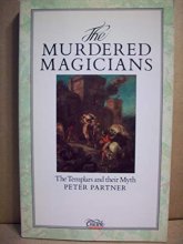 Cover art for The Murdered Magicians: The Templars and Their Myth