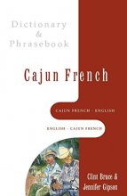 Cover art for Cajun French-English/English-Cajun French Dictionary & Phrasebook (Hippocrene Dictionary & Phrasebooks)