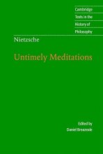 Cover art for Nietzsche: Untimely Meditations (Cambridge Texts in the History of Philosophy)