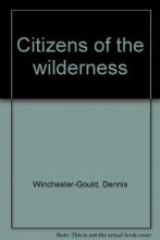 Cover art for Citizens of the wilderness