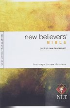 Cover art for New Believer's Bible Pocket New Testament NLT (Softcover)