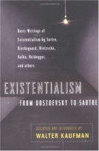 Cover art for Existentialism from Dostoevsky to Sartre, Revised and Expanded Edition