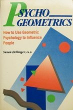 Cover art for Psychogeometrics: How to Use Geometric Psychology to Influence People