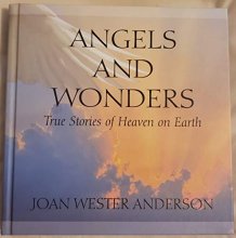 Cover art for Angels and Wonders: True Stories of Heaven on Earth