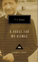Cover art for A House for Mr. Biswas (Everyman's Library (Cloth)) (Everyman's Library Classics & Contemporary Classics)
