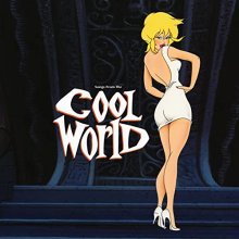 Cover art for Music From And Inspired By the Motion Picture Cool World Soundtrack