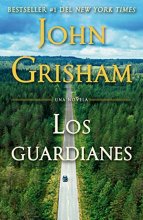 Cover art for Los guardianes / The Guardians (Spanish Edition)