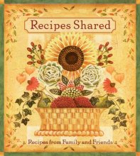 Cover art for Recipes Shared: Recipes From Family and Friends