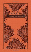 Cover art for Wrath: A Dictionary for the Enraged