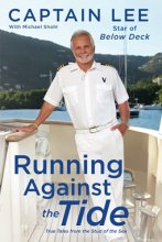 Cover art for Running Against the Tide: True Tales from the Stud of the Sea
