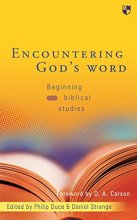 Cover art for Encountering God's word: Beginning Biblical Studies