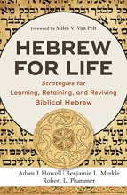 Cover art for Hebrew for Life: Strategies for Learning, Retaining, and Reviving Biblical Hebrew
