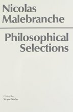 Cover art for Malebranche: Philosophical Selections (Hackett Classics)