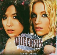 Cover art for Stand Still Look Pretty by Wreckers (2006-05-22)