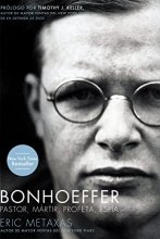 Cover art for Bonhoeffer: Pastor, Mártir, Profeta, Espía (Spanish Edition)