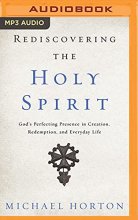 Cover art for Rediscovering the Holy Spirit