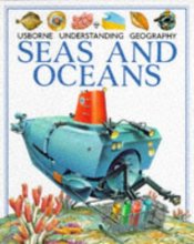 Cover art for Seas and Oceans (Usborne Understanding Geography)