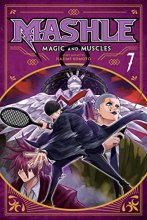 Cover art for Mashle: Magic and Muscles, Vol. 7 (7)