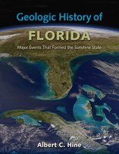 Cover art for Geologic History of Florida: Major Events that Formed the Sunshine State