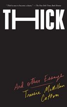Cover art for Thick: And Other Essays