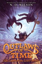 Cover art for Outlaws of Time #3: The Last of the Lost Boys