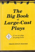 Cover art for The Big Book of Large-Cast Plays: 27 One-Act Plays for Young Actors