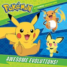 Cover art for Awesome Evolutions! (Pokémon) (Pictureback(R))