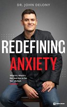 Cover art for Redefining Anxiety: What It Is, What It Isn't, and How to Get Your Life Back