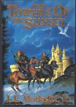 Cover art for The Towers of the Sunset (Tor Fantasy)