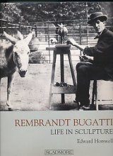 Cover art for Rembrandt Bugatti: Life in Sculpture