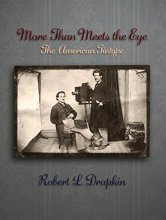 Cover art for More Than Meets the Eye: The American Tintype