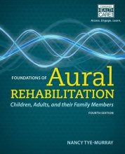 Cover art for Foundations of Aural Rehabilitation: Children, Adults, and Their Family Members