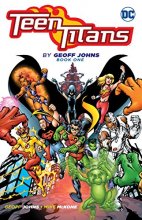 Cover art for Teen Titans by Geoff Johns Book One