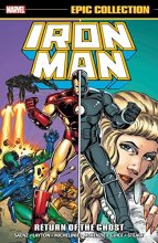 Cover art for Iron Man Epic Collection: Return Of The Ghost