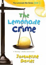 Cover art for The Lemonade Crime (The Lemonade War Series)