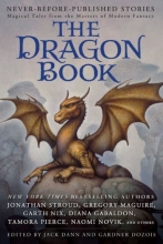 Cover art for The Dragon Book: Magical Tales from the Masters of Modern Fantasy