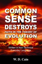 Cover art for Common Sense Destroys Faith in the Theory of Evolution